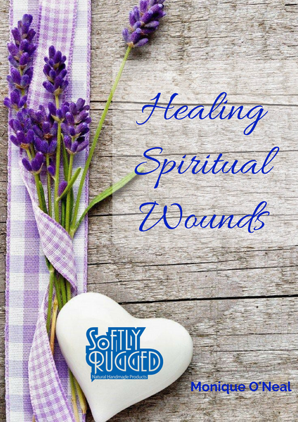 Healing Spiritual Wounds Workbook - Softly Rugged